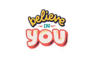 Believe In You Free Sticker PNG