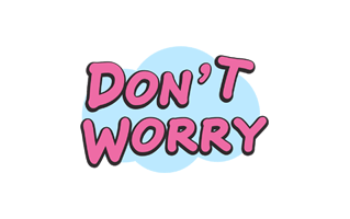 Dont Worry Free Sticker PNG
