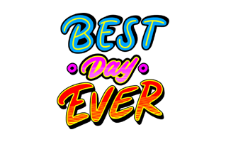 Have The Best Day Free Sticker PNG