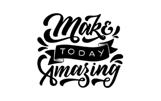 Make Today Amazing Sticker PNG