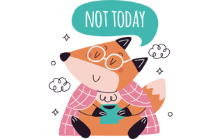 Not Today Free Sticker PNG